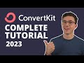 Complete convertkit tutorial for beginners