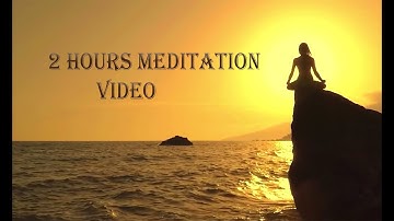 2 Hour Meditation Video