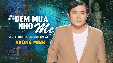 Tân cổ đêm mưa nhớ mẹ - ns Vương Minh ca
