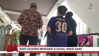 BUDAK 12 TAHUN MEMANDU, BAPA DIDAKWA MENGABAI DAN GAGAL AWASI ANAK ...