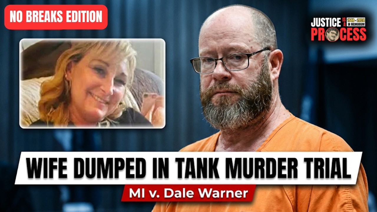 NO BREAKS EDITION: Wife Dumped in Tank Murder Trial— MI v. Dale Warner — Day Seven