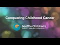 Conquering Childhood Cancer: A Seattle Children’s KOMO TV Special - full length