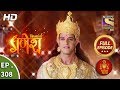 Vighnaharta Ganesh - Ep 308 - Full Episode - 25th October, 2018