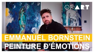 Emmanuel Bornstein - Peinture d&#39;émotions