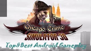 Chicago Crime Simulator 3D Android Gameplay screenshot 3