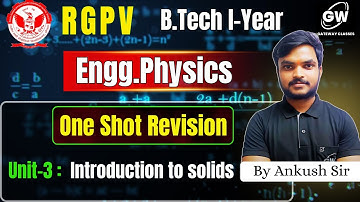 RGPV Physics I Unit-3 One Shot I By  Ankush Sir I Gateway Classes