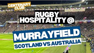 Scotland Rugby's Murrayfield Centenary Club hospitality - REVIEWED 👀