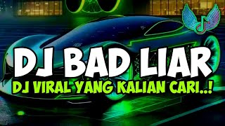 DJ BAD LIAR | DJ SO LOOK ME IN THE EYES