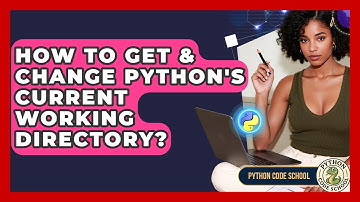 How To Get & Change Python