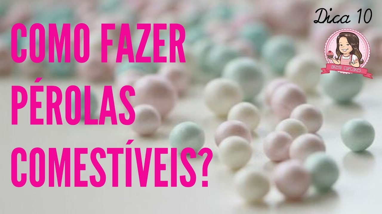 Como fazer pérolas comestíveis
