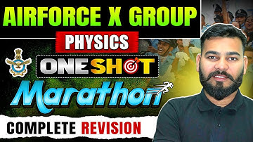 Agniveer Airforce X Group 2/2026 | Physics in One Shot | Complete Syallabus Revision