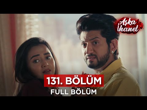 Aşka İhanet Hint Dizisi | 131. Bölüm