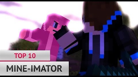😱 CRAZY 😱 TOP 10 MINE-IMATOR INTRO TEMPLATES