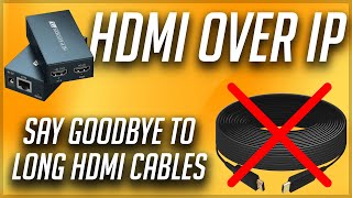 NEVER Buying A Super-Long HDMI Cable Ever Again - PWAY HDMI Extender Over IP