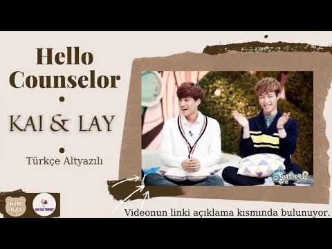 [Türkçe Altyazılı] Kai & LAy | Hello Counselor
