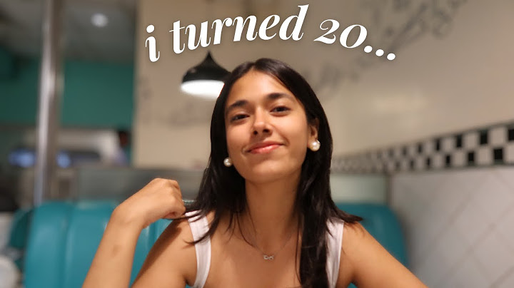my 20th birthday vlog