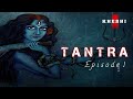 രഹസ്യമായി കൈമാറി വന്ന തന്ത്ര യോഗങ്ങൾ ||Tantra Series|| ENGLISH SUBTITLES