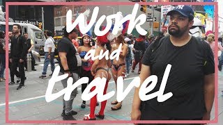 Work and Travel | The best summer