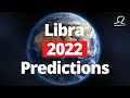 LIBRA - "The Year of UNLIMITED POTENTIAL! Amazing!" 2022 Tarot Reading | Yearly Predictions