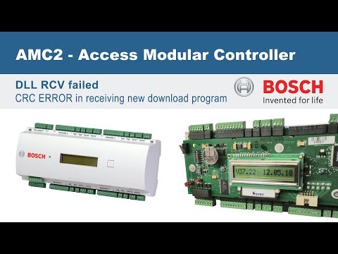 Bosch AMC2-4WCF modullar controller DLL RCV failed