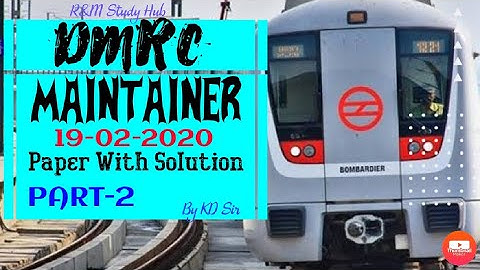 DMRC maintainer electrical {19 February 2021 paper}with solution.{part-2}||by KD sir ~ R&M Study