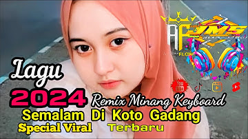 Lagu Joget Minang 💫Semalam di Koto Gadang 💫 Remix Keyboard 💫