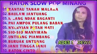 Download Lagu RATOK MINANG POP SLOW ADES SADEWA FULL ALBUM MP3