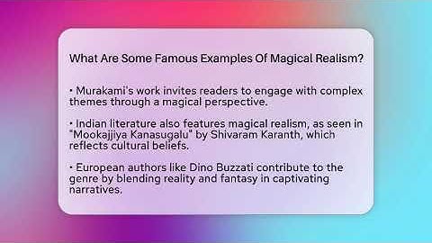 What Are Some Famous Examples Of Magical Realism? - The Prose Path
