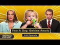 Two A Day, Babies Await: Woman Sleeps With Two Men On The Same Day(Full Episode) | Paternity Court