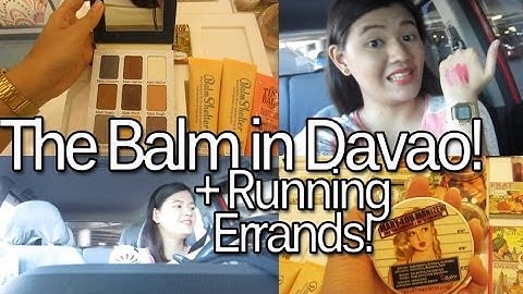 THE BALM IN DAVAO! + RUNNING ERRANDS! ♡ June 22-23, 2014 | makeupbykarlamisa