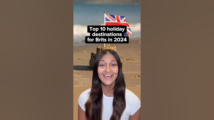 Top 10 holiday destinations in 2024 for Brits #top10 #uk #travel