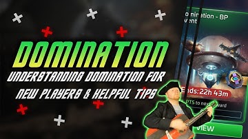 Understanding Domination | Guide for New & Existing Players On Domination Events | Where To Grind