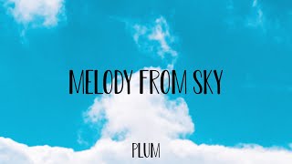 Miniatura de "푸른 하늘에서 들려오는 듯한 멜로디 / Melody From Sky by Plum 【New Age】"