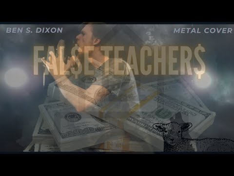 Shai Linne - Fal$e Teacher$ - Metal Cover By Ben S Dixon (REMIX)