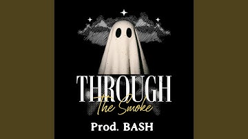 Through The Smoke (Climbing)