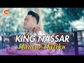 King nassar  hancur hatiku official lyric