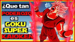 ?¿Que tan PODEROSO es Goku SUPER KAIO-KEN? | ¡La Combinación que supera a TODOS los LÍMITES.