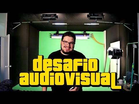 Desafio Audiovisual