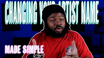 HOW TO CHANGE YOUR ARTIST NAME