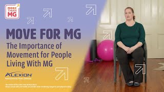 Move for MG Ep 3: The Importance of Movement for People Living With MG
