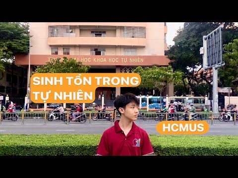 Video SINH TỒN TRONG TỰ NHIÊN #HCMUS - youtube
