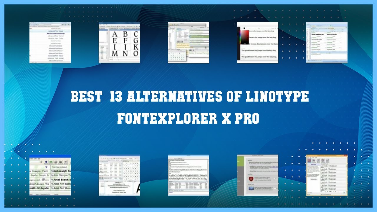 Linotype FontExplorer X Pro Top 13 Alternatives of Linotype