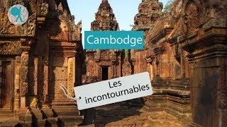 Cambodge - Les incontournables du Routard