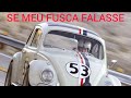 SE MEU FUSCA FALASSE-CENA FINAL !