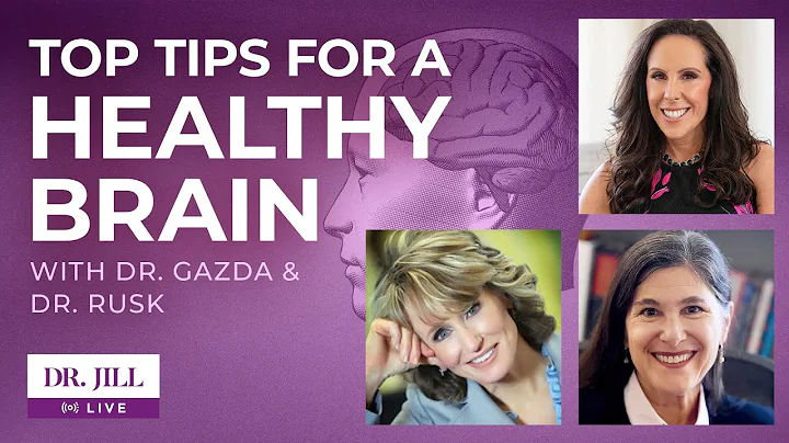 #25: Top Tips for a Healthy Brain with Dr.  Jill, ...