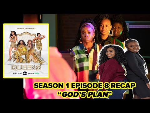 QUEENS Season 1 Episode 8 Review “God&rsquo;s Plan" Recap & Discussion | ABC