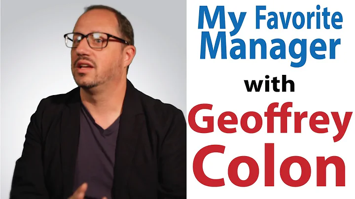 Why is Geoffrey Colon's Favorite Manager a SVP at ...