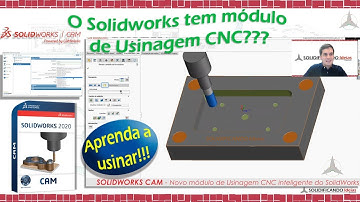 SolidWorks CAM - Aprenda como Programar Usinagem CNC