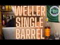Weller Single Barrel Review - Is it worth the secondary price?