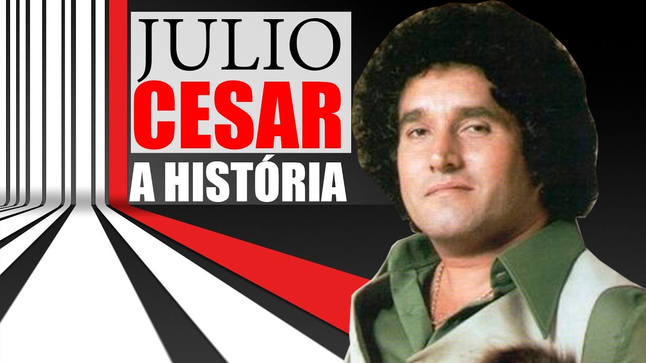A HISTÓRIA DO CANTOR JULIO CESAR YouTube A HISTÓRIA DO CANTOR JULIO CESAR YouTube
